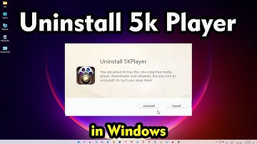 How to Uninstall 5k Player in Windows 11 or Windows 10