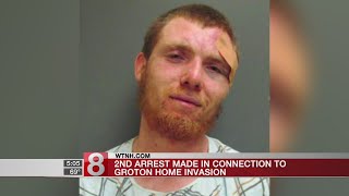 Second arrest made in Groton home invasion