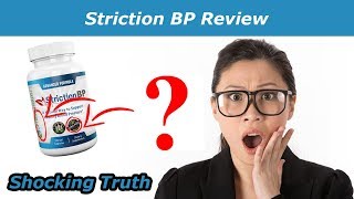 Striction BP Review-Does its Really Works? Must Watch!