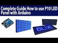 How to use P10 DMD using Arduino Complete Guide || Azhar Electronics