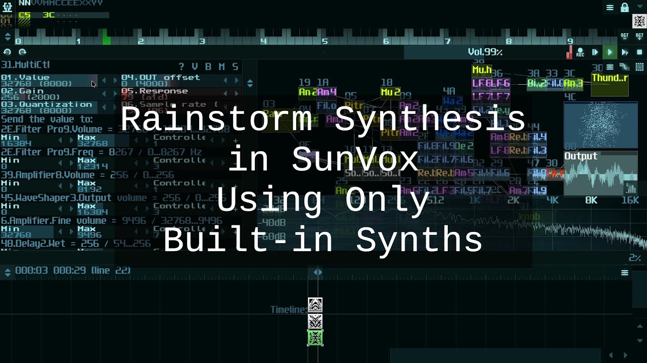 Sound Design: Rainstorm | Project Breakdown [SunVox] [Modular Synth ...