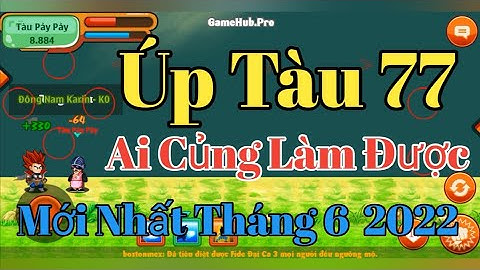Úp Tàu Bảy Bảy Dễ Nhất Hiện Nay Ai Củng Làm Được Ngọc Rồng Online #tuongmientay Tập 101