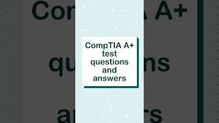 CompTIA A+ 2026: Practice Test Questions &amp; Answers Explained #comptiaaplus #comptia