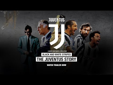 Black and White Stripes: The Juventus Story Official Trailer (2018) | Eastern Canal