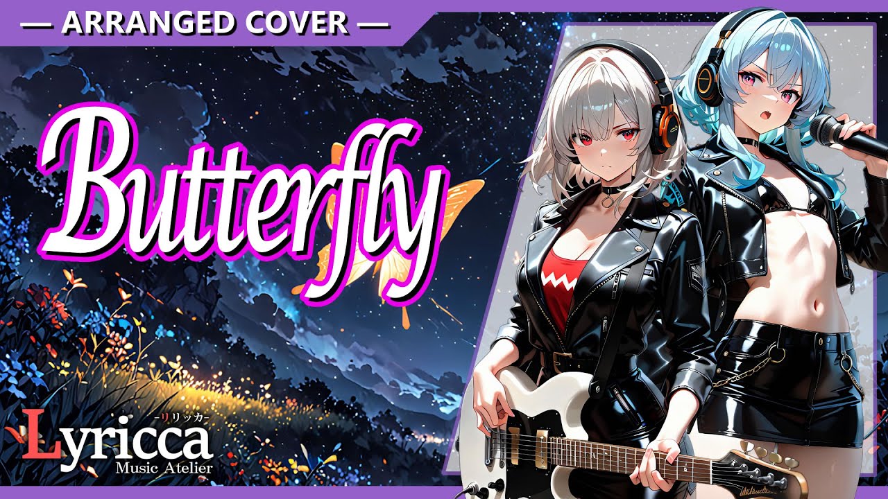 Lyricca 「 Butterfly 」 Arranged Cover / LCN01-002