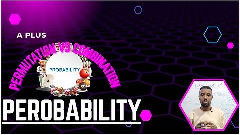 When to Use Permutation vs. Combination (Probability Problems with P&C)