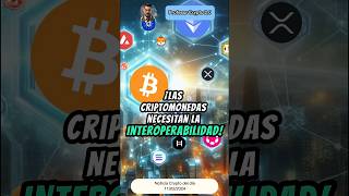 Las criptomonedas necesitan la interoperabilidad #criptomonedas #bictoin #dot #ion #atom