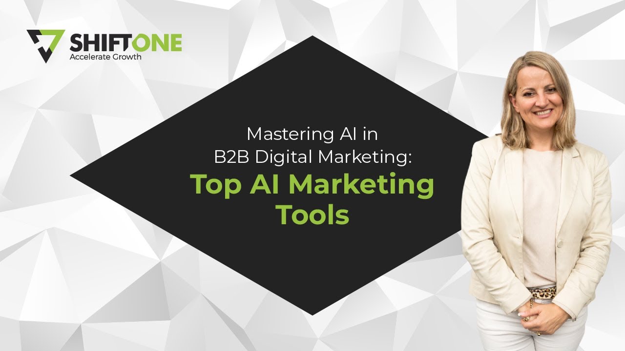 Mastering AI in B2B Digital Marketing: Top AI Marketing Tools