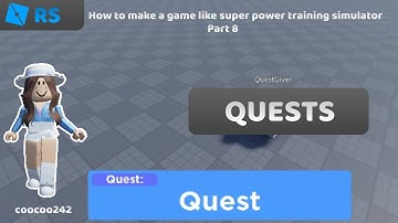 How to make a game like Super Power Training Simulator | Quests | Roblox Studio [P8]