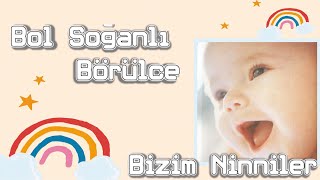 Mircan Kaya - Bol Soğanlı Börülce - Bizim Ninniler 2023 Resimi