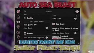 Sailor Piece Script — EASTER EVENT, SEA 2, NEW UPDATE, AUTO FIND EGGS, AUTO FARM SEA BEAST, ONE SHOT