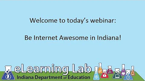 Be Internet Awesome in Indiana! Webinar