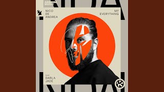 My Everything (feat. Darla Jade) - Nico de Andrea
