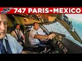 Air France Boeing 747-400 Cockpit Paris🇫🇷 to Mexico City🇲🇽