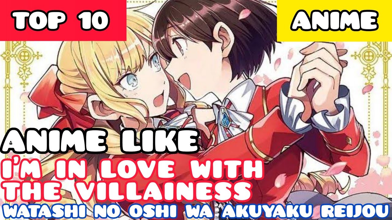 Anime: Watashi no oshi wa akuyaku reijou #anime #animes #edit #watashi