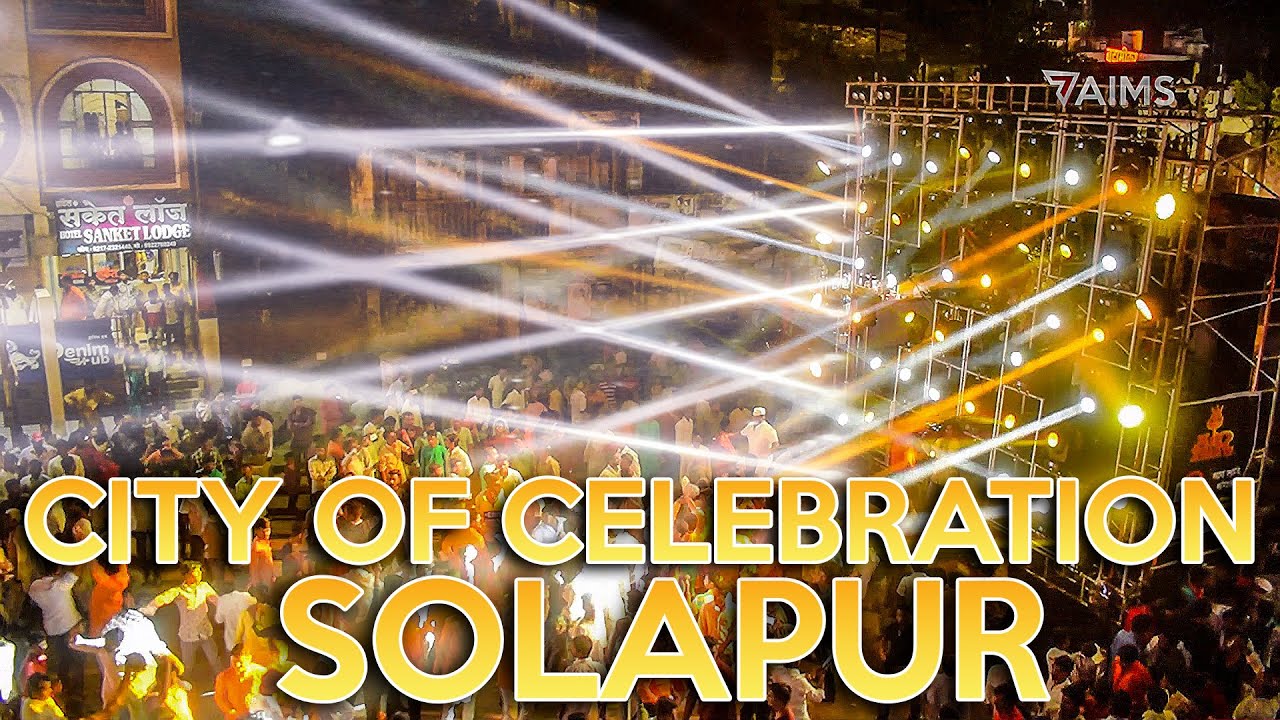 CIty OF Celebration Solapur -Music Earthquake DJ 7AIMS (Official  Video)