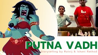 Putna Vadh Storytelling by Ishani & Rutvij Rathod in Culture Camp During Summer Vacation