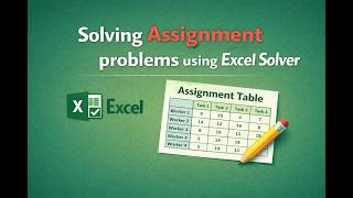 SolveAssignment Problems using Excel
