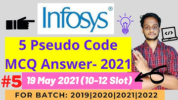 Infosys (Asked On 19 May 2021) Solved Pseudo Code MCQ 2021 | 10 Most Imp Questions 2021 | Solved