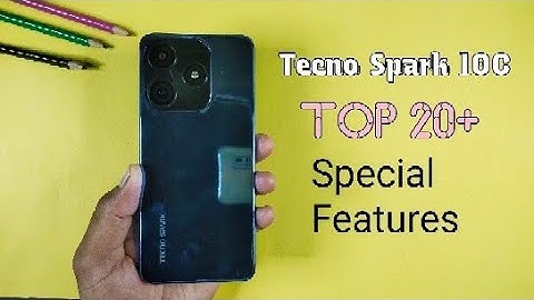 Tecno Spark 10C | Top 20+ Special Features, Hidden Features, Tips & Tricks