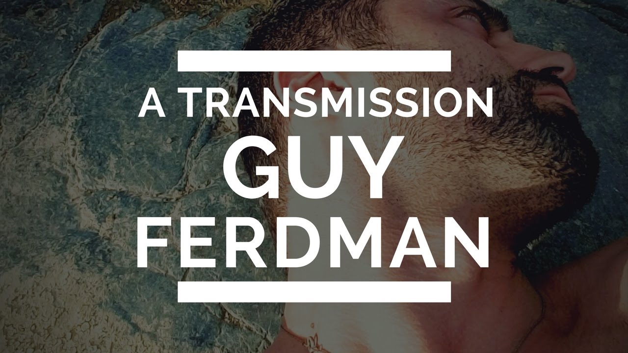 Guy Ferdman Transmission on March 13, 2017