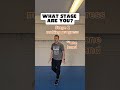 Parent fitness test.  What stage are you?