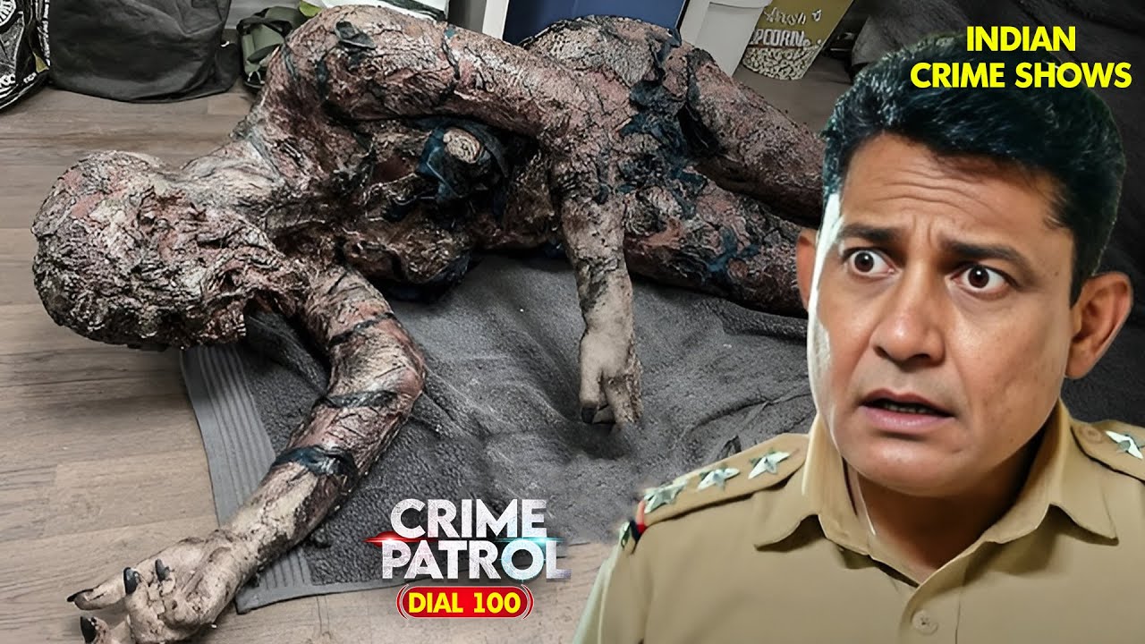 जली हुई लाश और अधूरा सच: Anuja की खौफनाक कहानी | Crime Patrol | New EP 2026 | City Crime