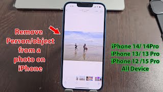 How to remove a person from a photo on iphone