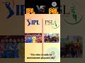 IPL vs PSL 🔥 कौन है सबसे बेस्ट? 😱#shorts