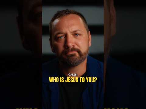 WHO IS JESUS TO YOU?