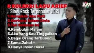 ARIEF FULL ALBUM TERPOPULE 2021   HARUSKAH AKU MATI & GERHANA DALAM CINTA 144p
