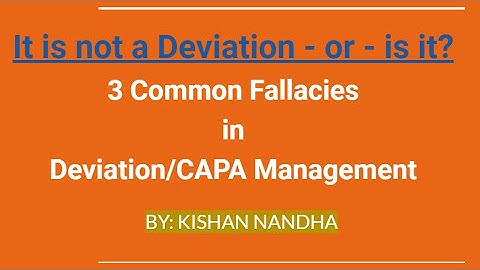 Three Misconceptions in Deviation or CAPA Management