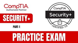 FREE Security+ PRACTICE TEST (1000+ Questions w/explanations - Exam: SY0-601) | Part-I