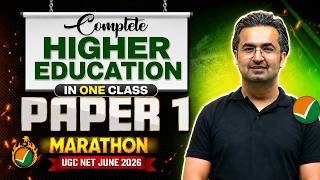 UGC NET Paper 1 | Complete Higher Education in One Class | UGC NET Paper 1 PYQs Marathon