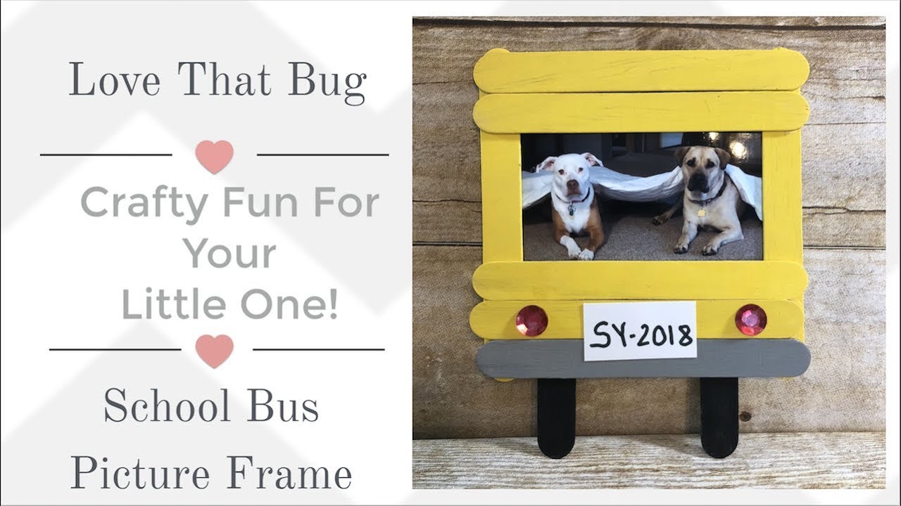 Craft Stick School Bus Frame YouTube