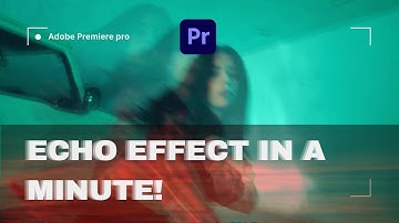 Create a Visual Echo Effect in Premiere Pro | Quick Tutorial
