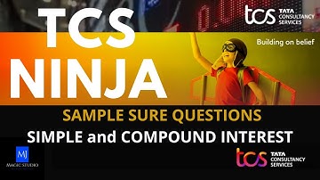 TCS NINJA Aptitude Questions and Answers (Simple and Compound Interest)