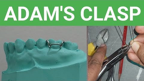 Adams clasp | Clasp | Adams clasp fabrication | Adams |