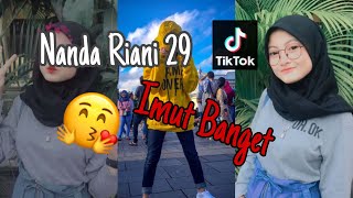 IMUT BANGET 😘 | TIK TOK NANDA RIANI 29 | VIRAL !!! 2020