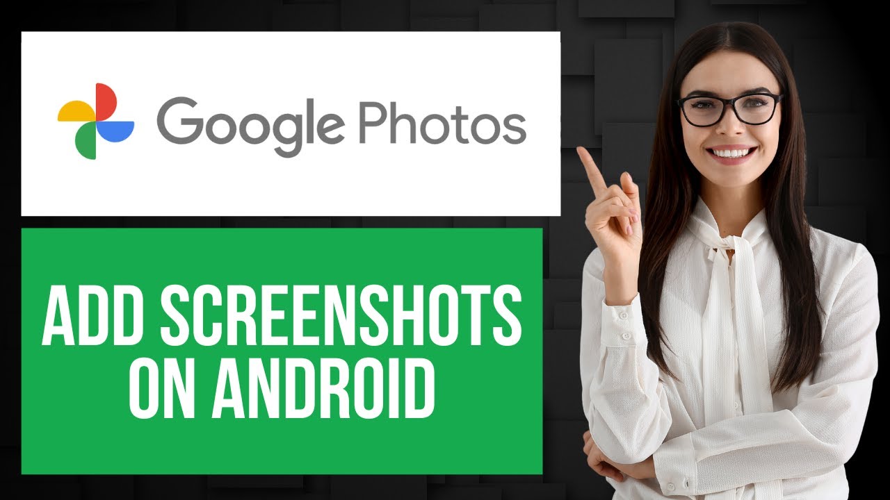 How to Add Screenshots to Google Photos on Android | Upload Screenshot
