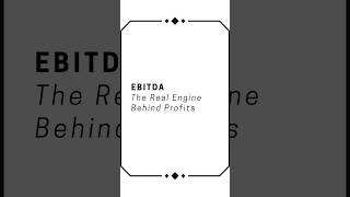 Ebitda The Real Engine Behind Profits