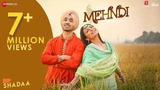 MEHNDI - SHADAA | Diljit Dosanjh & Neeru Bajwa | Shipra Goyal | 21st June | Punjabi Romantic Song chords