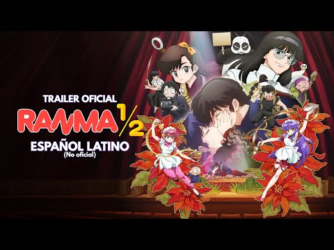 Ranma 1/2 Temporada 2 | Trailer Oficial Español Latino (Fandoblaje)