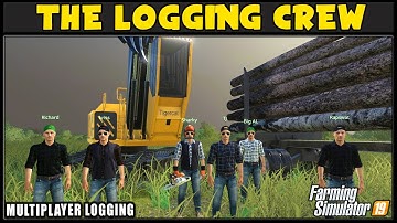 Decking All Day - Logging Crew 73 - Farming Simulator 2019 - FDR Logging