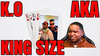 Ko Aka  King Size      Reaction