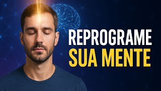 Como Reprogramar Sua Mente com PNL: Técnicas Poderosas e Comprovadas para Mudar Sua Vida