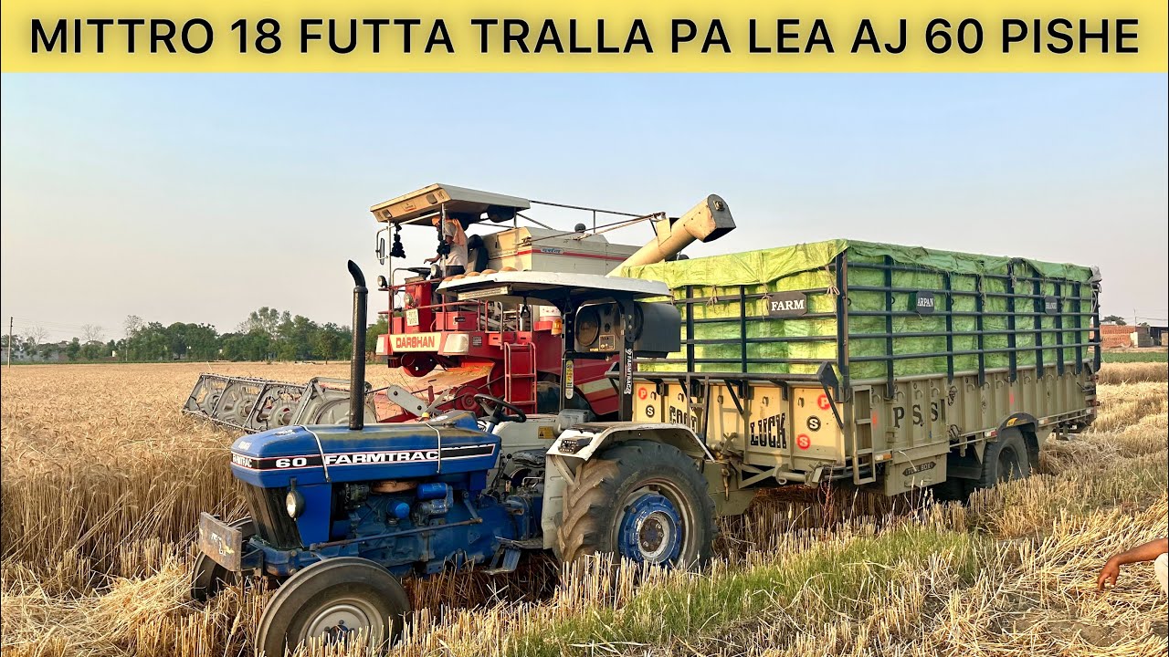 Farmtrac 60 Pishe 18 Futta Tralla Kalle Nal He Kadhnea Khet Vicho