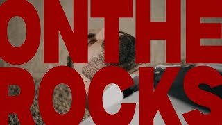 ZYLE - ON THE ROCKS ( VIDEO)