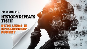 We are living in an extraordinary moment | 2025  (The 80-Year Cycle)