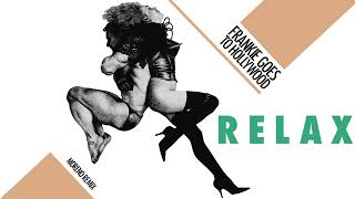 Frankie Goes to Hollywood - Relax (Moreno 80s Remix)